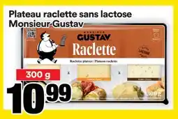 Super C PLATEAU RACLETTE SANS LACTOSE MONSIEUR GUSTAV offer