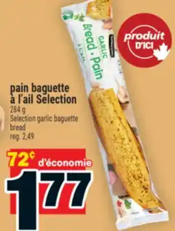 Super C pain baguette à l'ail Selection | Selection garlic baguette bread offer