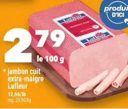 Marche Ami JAMBON CUIT EXTRA-MAIGRE LAFLEUR offer