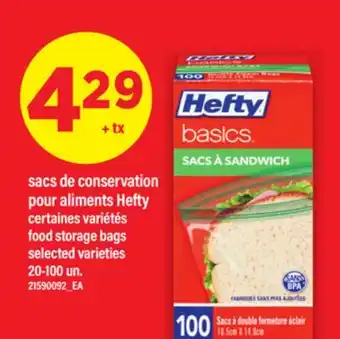 Maxi SACS DE CONSERVATION POUR ALIMENTS HEFTY / FOOD STORAGE BAGS, 20-100 UN offer