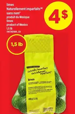Maxi LIMES NATURELLEMENT IMPARFAITS SANS NOM , 1,5 lb offer