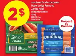 Maxi SAUCISSES FUMÉES DE POULET MAPLE LODGE FARMS OU ZAHIBA HALAL, 450 G offer