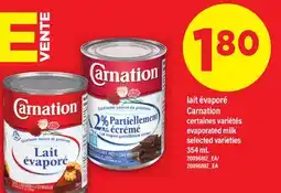 Maxi LAIT ÉVAPORÉ CARNATION | evaporated milk, 354 mL offer