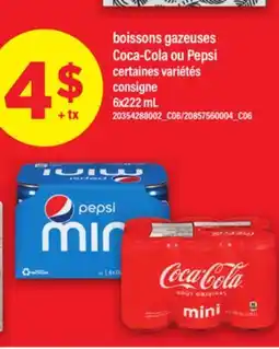 Maxi BOISSONS GAZEUSES COCA-COLA OU PEPSI, 6X222 ML offer