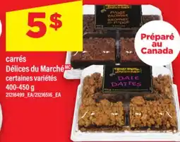 Maxi CARRÉS DÉLICES DU MARCHÉ, 400-450 G offer