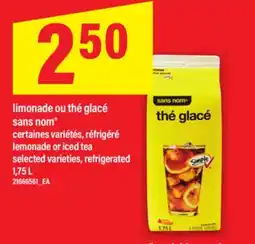 Maxi LIMONADE OU THÉ GLACÉ SANS NOM | lemonade or iced tea, 1,75 L offer