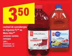 Maxi COCKTAIL DE CANNEBERGES OU LÉGUMES PC OU MENU BLEU, 1,89 L offer