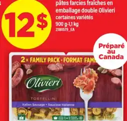 Maxi PÂTES FARCIES FRAÎCHES EN EMBALLAGE DOUBLE OLIVIERI , 900 g-1,1 kg offer