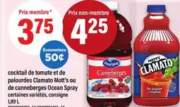 Maxi COCKTAIL DE TOMATE ET DE PALOURDES CLAMATO MOTT'S OU DE CANNEBERGES OCEAN SPRAY, 1,89 L offer