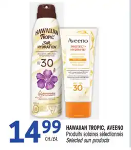 Uniprix HAWAIIAN TROPIC, AVEENO Produits solaires sélectionnés offer