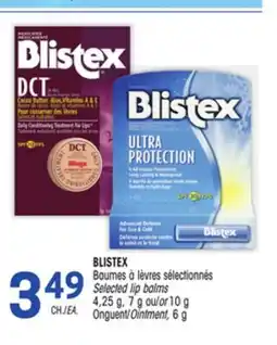 Uniprix BLISTEX Baumes à lèvres sélectionnés/Selected lip balms offer