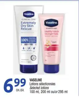 Uniprix VASELINE Lotions sélectionnées/Selected lotions offer
