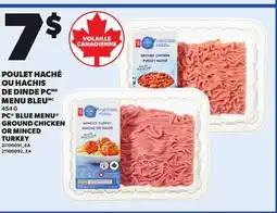 Provigo PC BLUE MENU GROUND CHICKEN OR MINCED TURKEY, 454 G offer