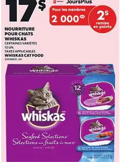 Provigo NOURRITURE POUR CHATS WHISKAS, 12 UN offer