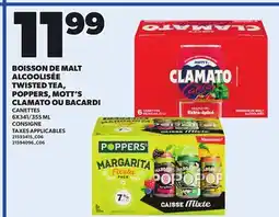Provigo BOISSON DE MALT ALCOOLISÉE TWISTED TEA, POPPERS, MOTT'S CLAMATO OU BACARDI, 6X341/355 ML offer