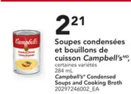 Provigo SOUPES CONDENSÉES ET BOUILLONS DE CUISSON CAMPBELL'SMD, 284 mL offer