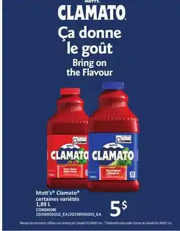 Provigo MOTT'S CLAMATO , 1,89 L offer