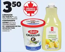 Provigo LIMONADE OU THÉ PCMD, 1,54 L OU CONTENANTS ASTRO, 650/750 G offer
