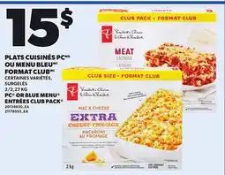 Provigo PLATS CUISINÉS PC OU MENU BLEUMC FORMAT CLUB offer