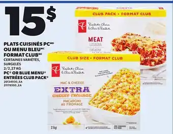 Provigo PLATS CUISINÉS PC OU MENU BLEUMC FORMAT CLUB offer