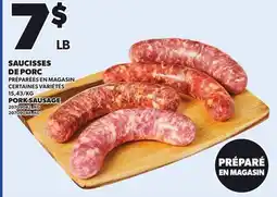 Provigo SAUCISSES DE PORC PRÉPARÉES EN MAGASIN offer