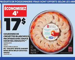 Provigo COURONNE DE CREVETTES BLANCHES DU PACIFIQUE AVEC SAUCE COCKTAIL DOUCE PCMD, 568 G offer