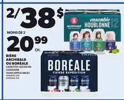 Provigo BIÈRE ARCHIBALD OU BORÉALE CANETTES 12X355 ML offer