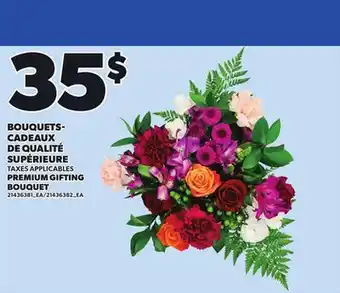 Provigo BOUQUETS-CADEAUX DE QUALITÉ SUPÉRIEURE offer