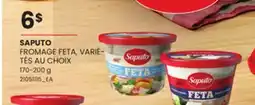 Provigo SAPUTO FROMAGE FETA, VARIÉ- TÉS AU CHOIX 170-200 G offer