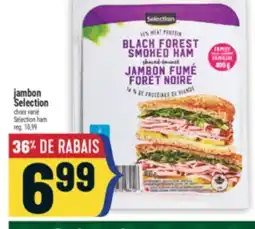 Marché Adonis JAMBON SELECTION | SELECTION HAM offer