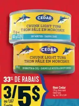 Marché Adonis THON CEDAR | CEDAR TUNA offer