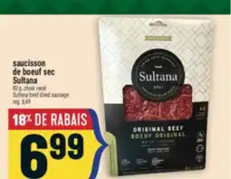 Marché Adonis SAUCISSON DE BOEUF SEC SULTANA | SULTANA BEEF DRIED SAUSAGE offer