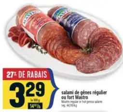 Marché Adonis SALAMI DE GÊNES RÉGULIER OU FORT MASTRO | MASTRO REGULAR OR HOT GENOA SALAMI offer