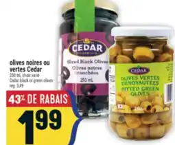 Marché Adonis OLIVES NOIRES OU VERTES CEDAR | CEDAR BLACK OR GREEN OLIVES offer