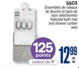 Jean Coutu S&CO Selected bath mat and shower curtain sets offer