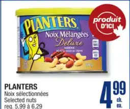 Jean Coutu PLANTERS Selected nuts offer