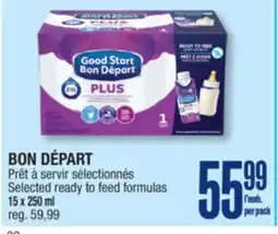 Jean Coutu BON DÉPART Selected ready to feed formulas offer