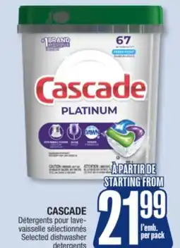 Jean Coutu CASCADE Selected dishwasher detergents offer