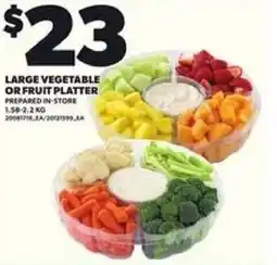 Loblaws Large vegetable or fruit platter offer