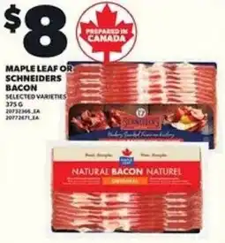Loblaws Maple leaf or schneiders bacon offer