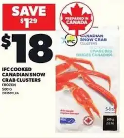 Loblaws IFC cooked canadian snow crab clusters offer