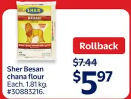 Walmart Sher Besan chana flour offer