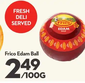 Longo's Edam Ball offer