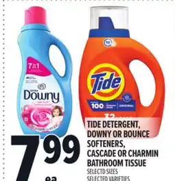 Metro TIDE DETERGENT, DOWNY OR BOUNCE SOFTENERS, CASCADE OR CHARMIN BATHROOM TISSUE offer