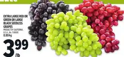 Metro EXTRA LARGE RED OR GREEN OR LARGE BLACK SEEDLESS GRAPES offer