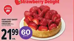Metro FRONT STREET BAKERY STRAWBERRY CHEESECAKE offer