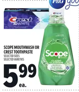 Metro SCOPE MOUTHWASH OR CREST TOOTHPASTE offer