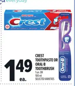 Metro CREST TOOTHPASTE OR ORAL-B TOOTHBRUSH offer