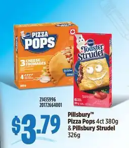 Fortinos PILLSBURY PIZZA POPS 4CT 380G & PILLSBURY STRUDEL 326G offer