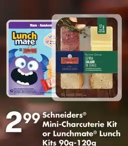 Fortinos SCHNEIDERS MINI-CHARCUTERIE KIT OR LUNCHMATE LUNCH KITS 90G-120G offer